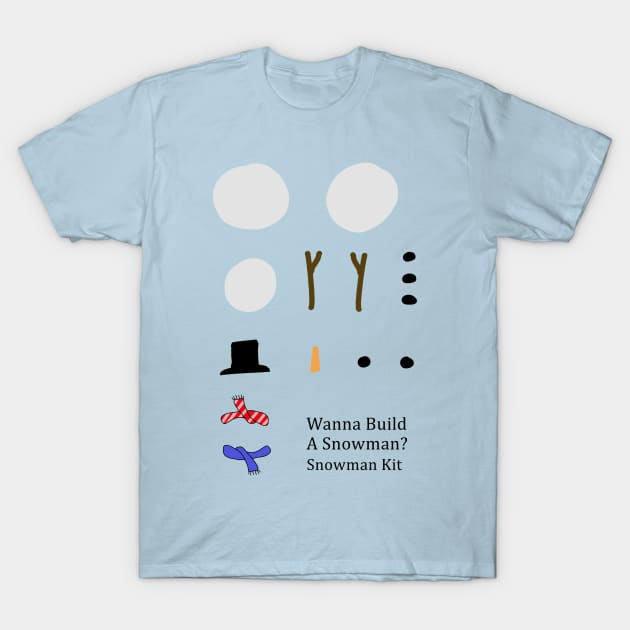 Wanna Build a Snowman? Snowman building kit T-Shirt by DesignsBySaxton